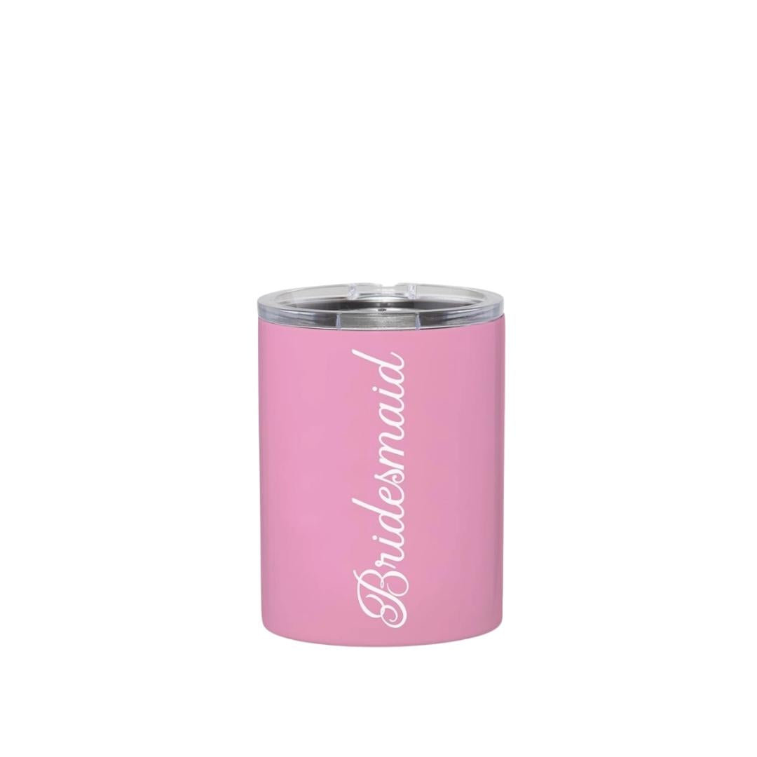 12 oz SS Tumbler - Bridesmaid